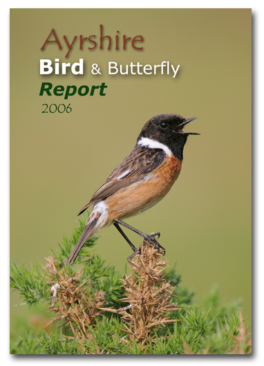 Ayrshire Bird Report 2006 (Stonechat, Ayrshire's county bird, on the front cover)